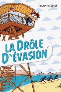 la drole d evasion