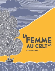 La femme au colt 45