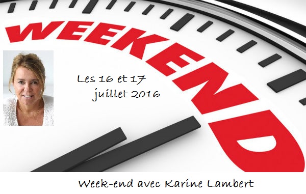 weekend Karine Lambert