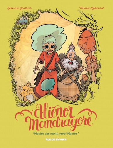 Aliénor Mandragore (T1) – Gauthier / Labouret