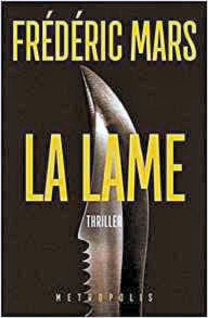La lame – Frédéric Mars – thriller