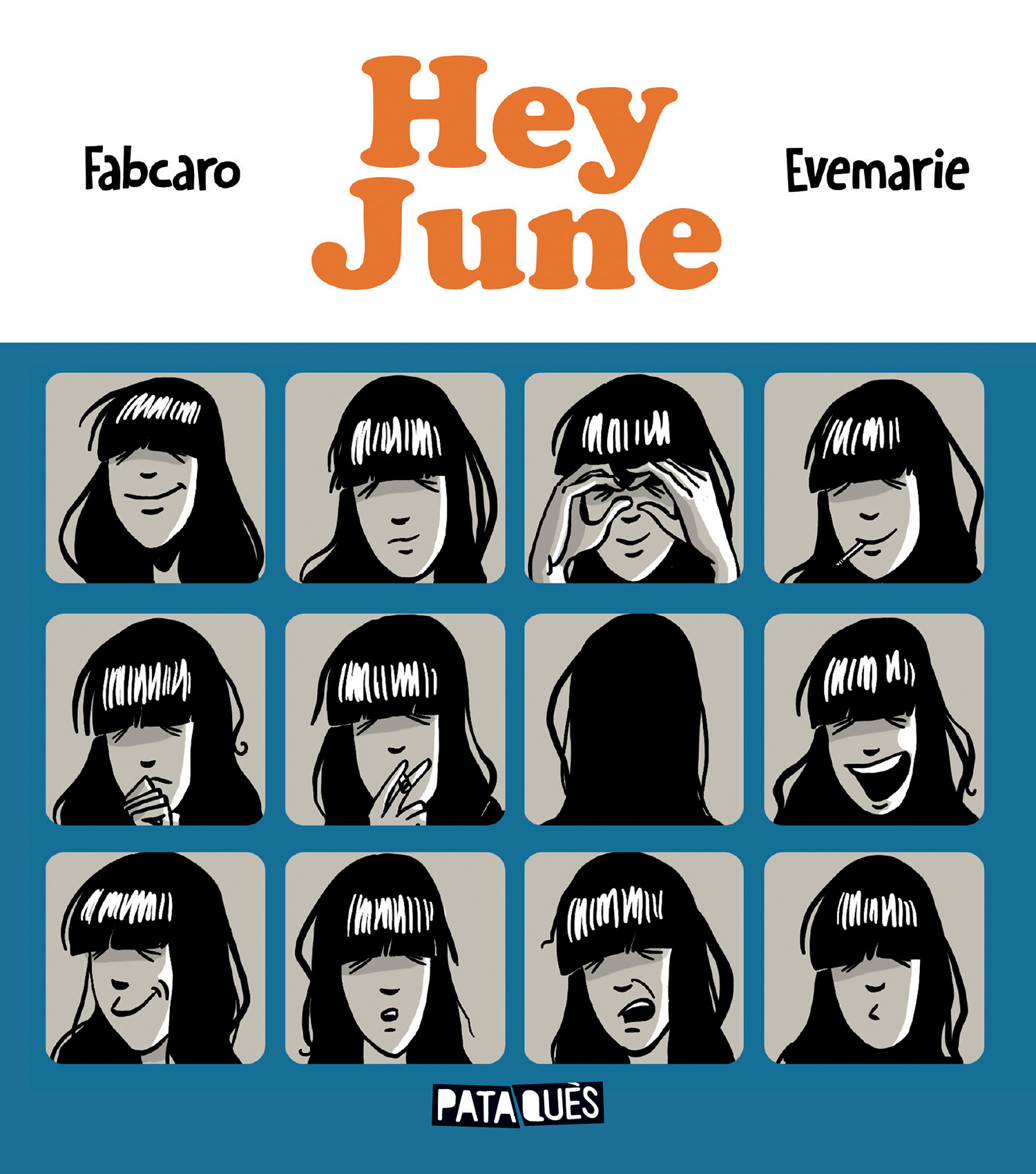 Hey June – Fabcaro & Evemarie