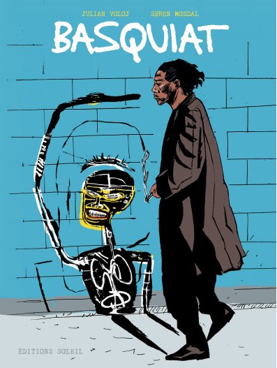 Basquiat – Voloj & Mosdal – BD de la semaine