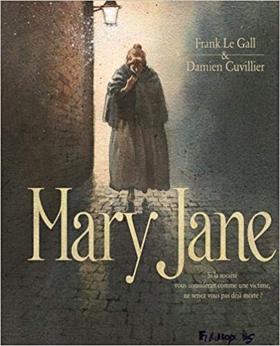 Mary Jane – Le Gall & Cuvillier