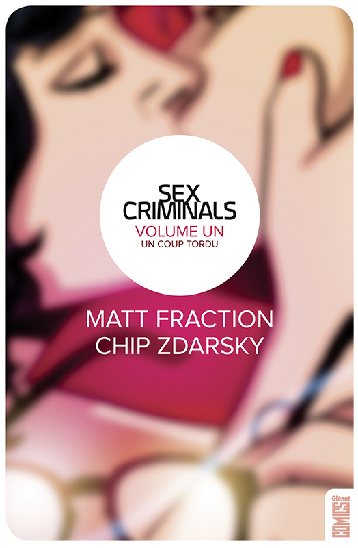 Sex criminals – Fraction & Zdarsky