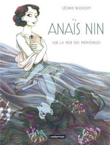 Anaïs Nin – Léonie Bischoff